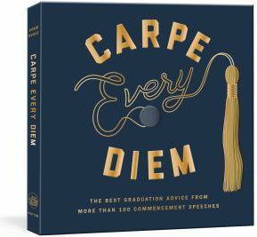 CARPE EVERY DIEM